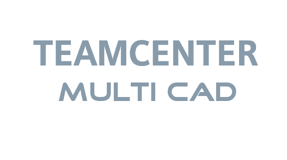 Teamcenter Multi CAD